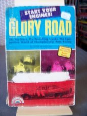 THE GLORY ROAD - START YOUR ENGINES!