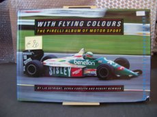 WITH FLYING COLOURS - THE PIRELLI ALBUM