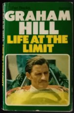 GRAHAM HILL - LIFE AT THE LIMIT